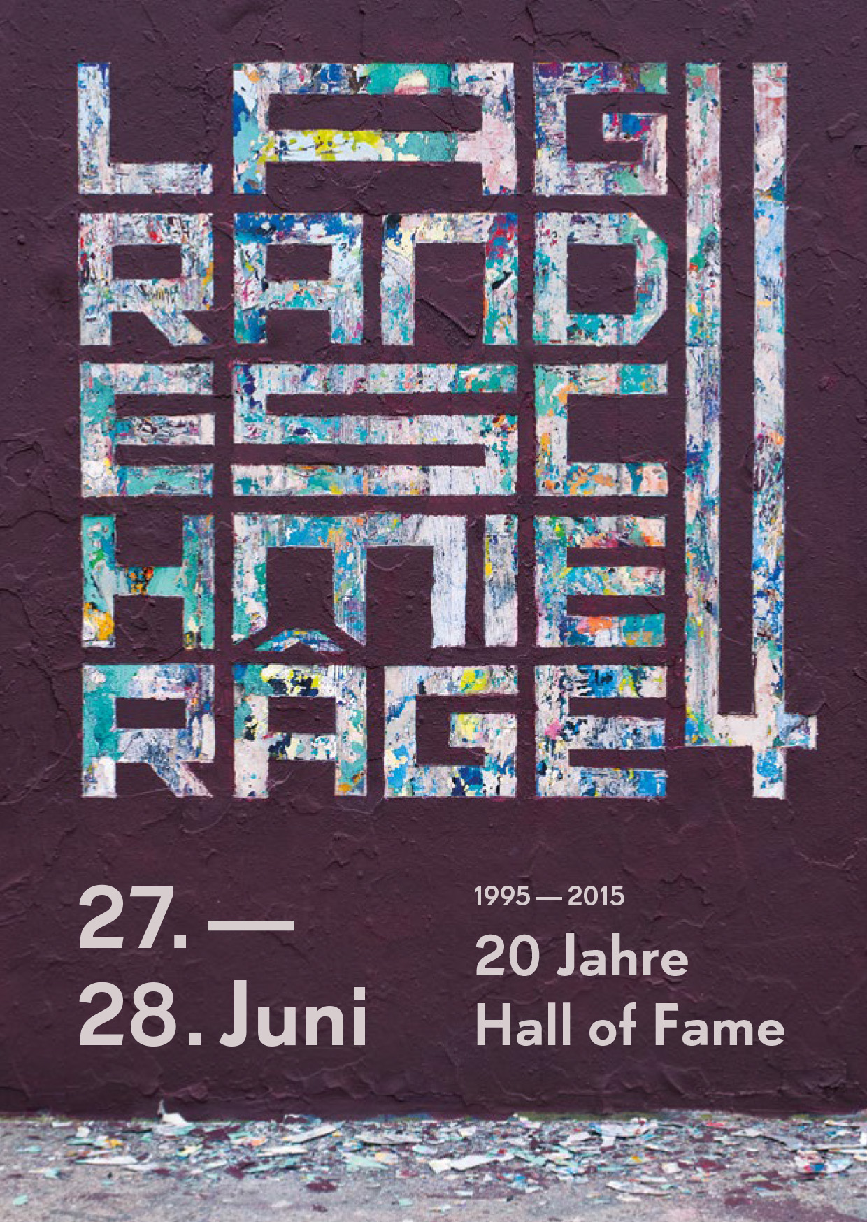 20 Jahre Hall of Fame || SAMSTAG 27.06.2015 || SONNTAG 28.06.2015 || HALL OF FAME INGOLSTADT || Unterlettenweg, Unsernherrn