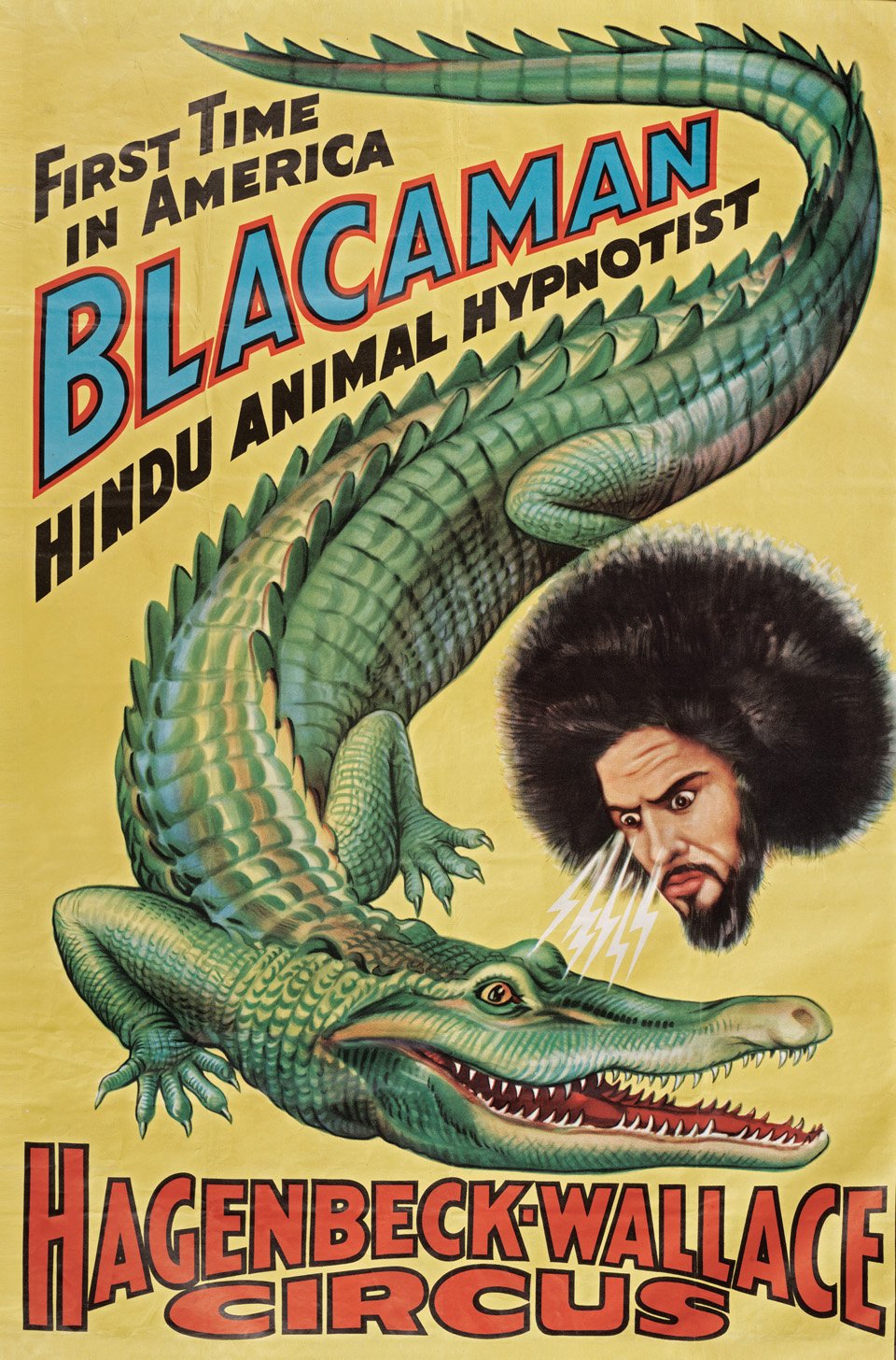 Blacaman, “Hindu Animal Hypnotist,” Hagenbeck-Wallace circus poster, 1938. Copyright: The John & Mable Ringling Museum of Art, Tibbals Digital Collection
